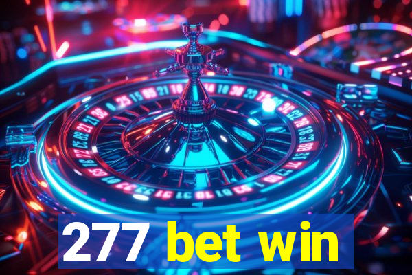 277 bet win